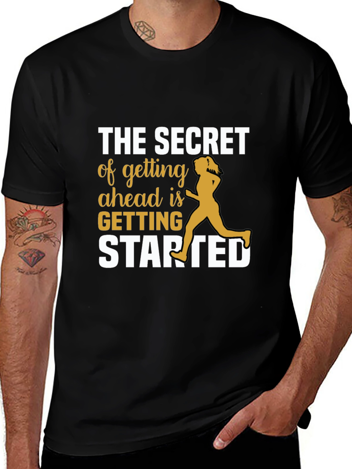 Motivational Running T-Shirt - Secret to Getting Ahead
