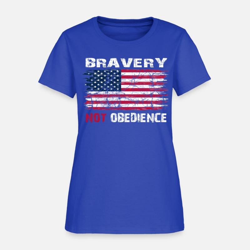 Bravery Not Obedience Usa Flag With Quote