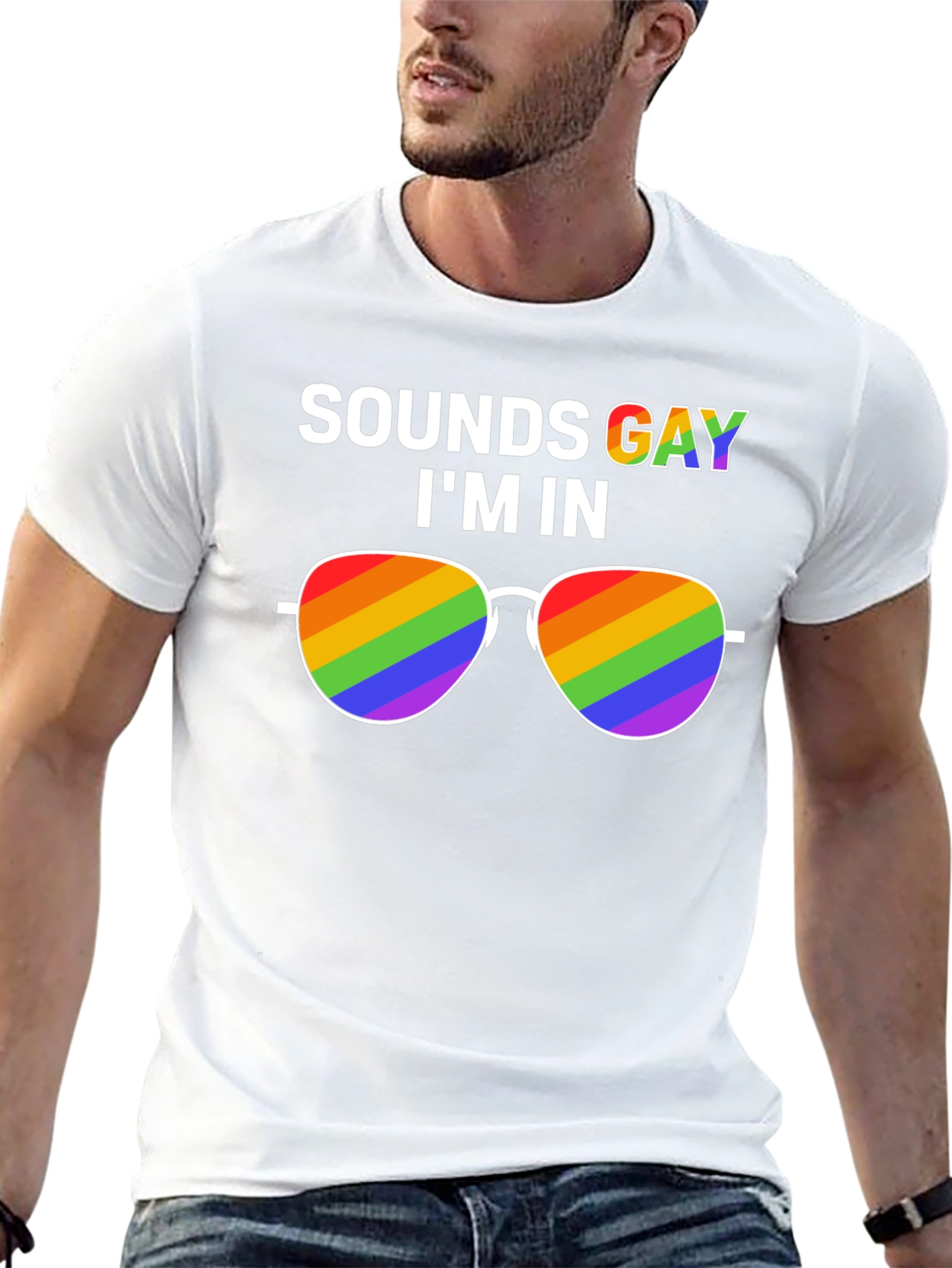 Sounds Gay Im In T-Shirt