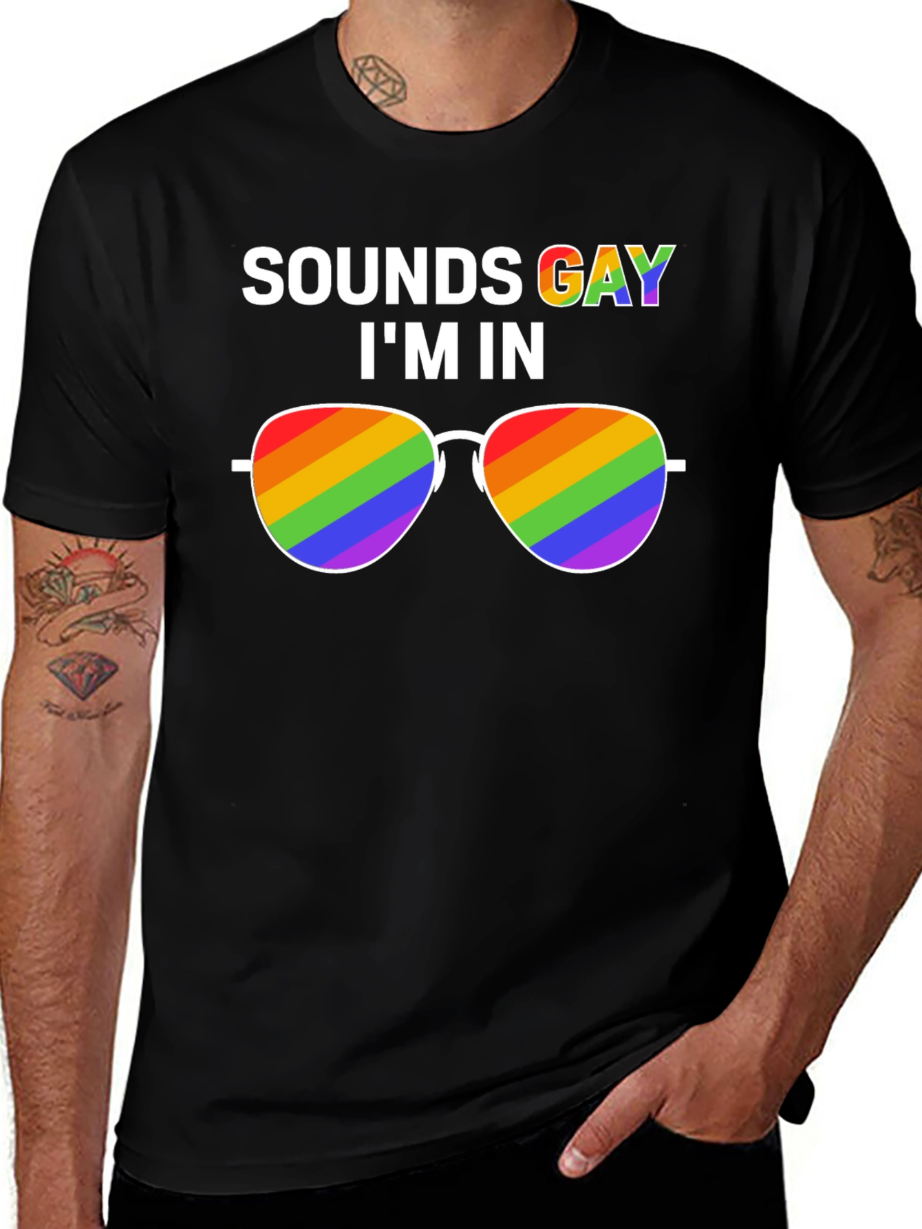 Sounds Gay Im In T-Shirt