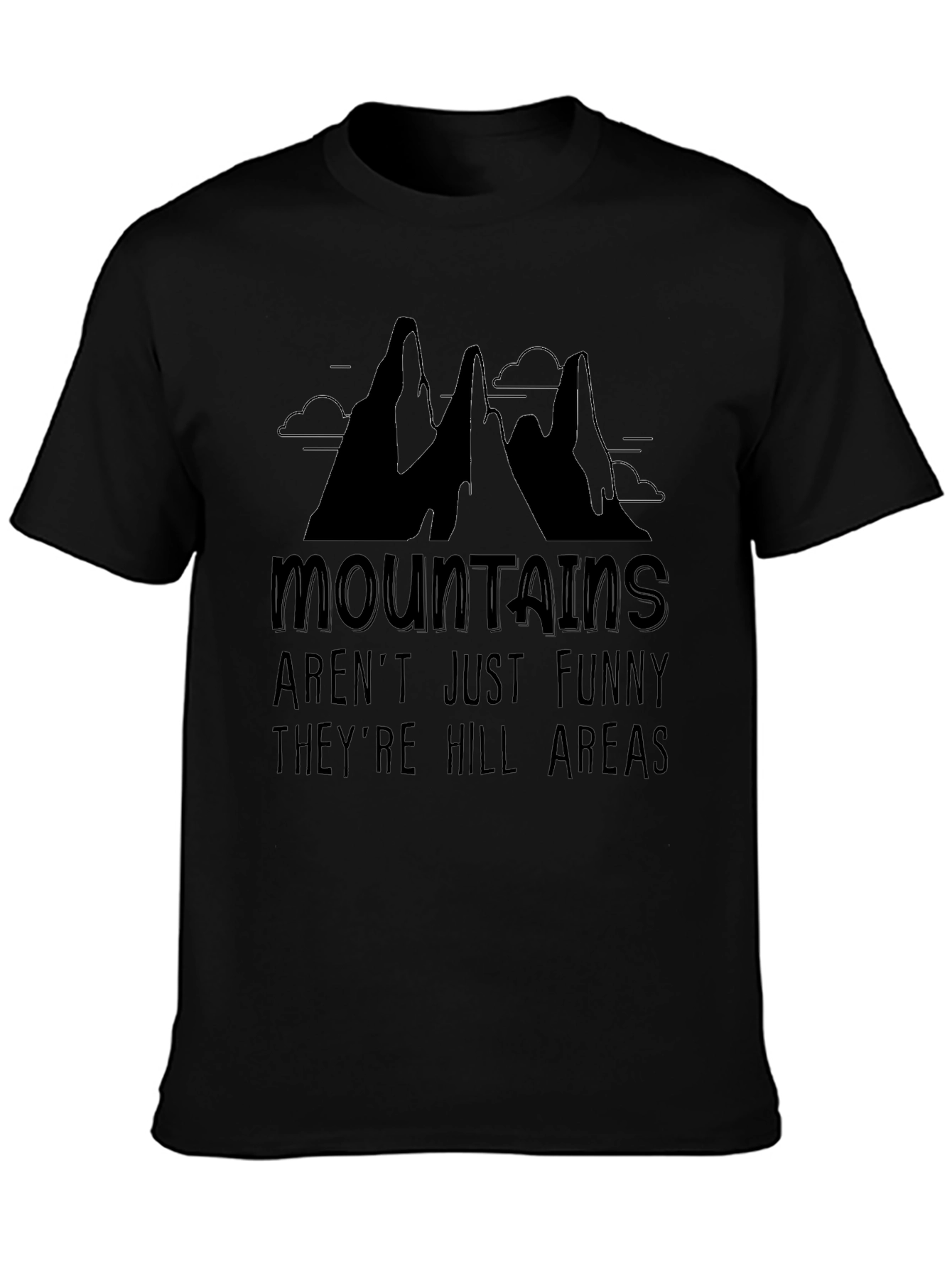 Mountains Funny Hill Areas Mens Black T-Shirt