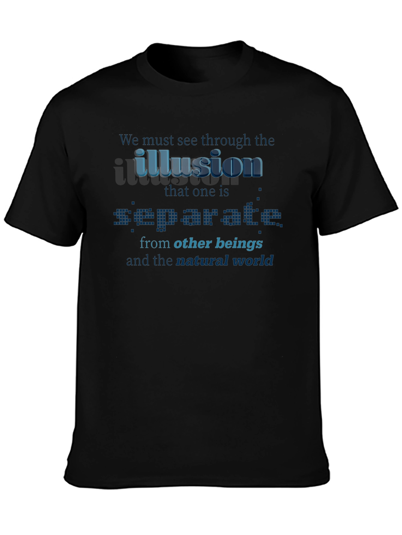 Illusion Separates T-Shirt - Awareness Design
