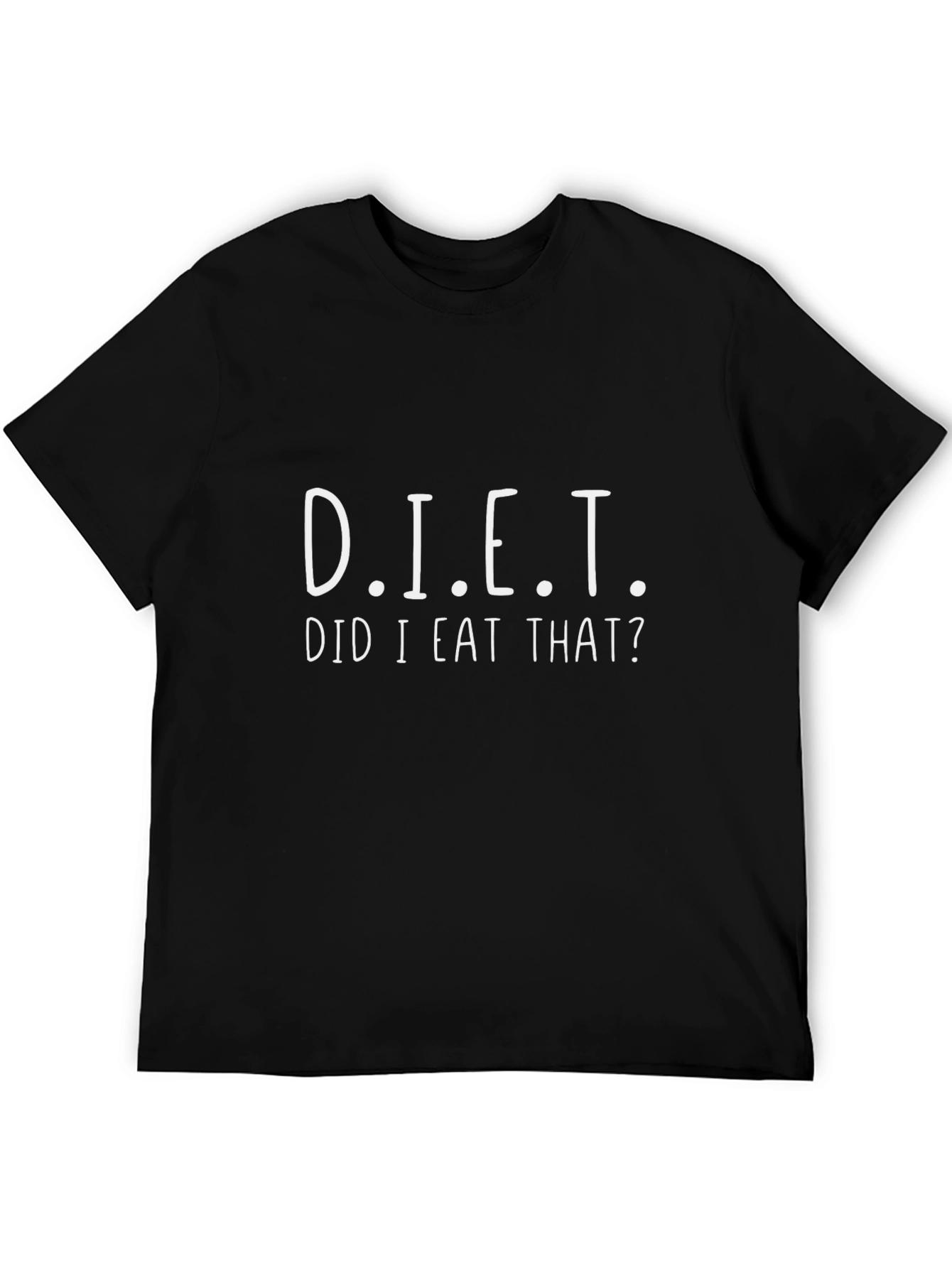 Funny Diet T-Shirt - Did I Eat That Tee
