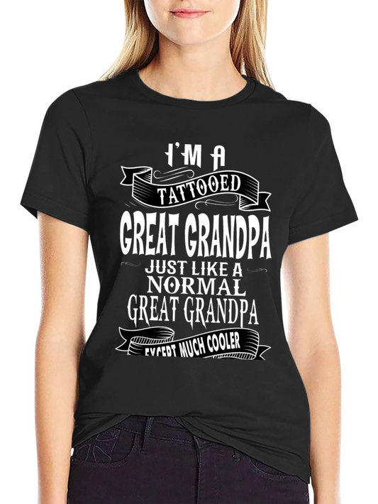 Tattooed Great Grandpa T-Shirt