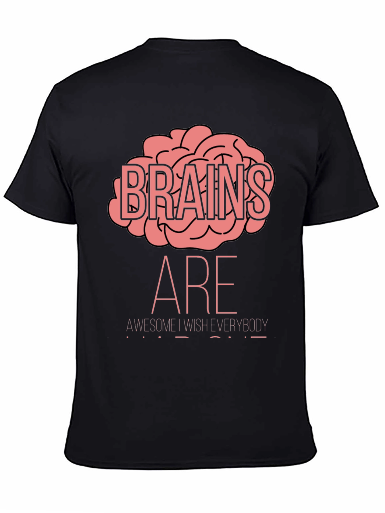 Brains Are Awesome T-Shirt