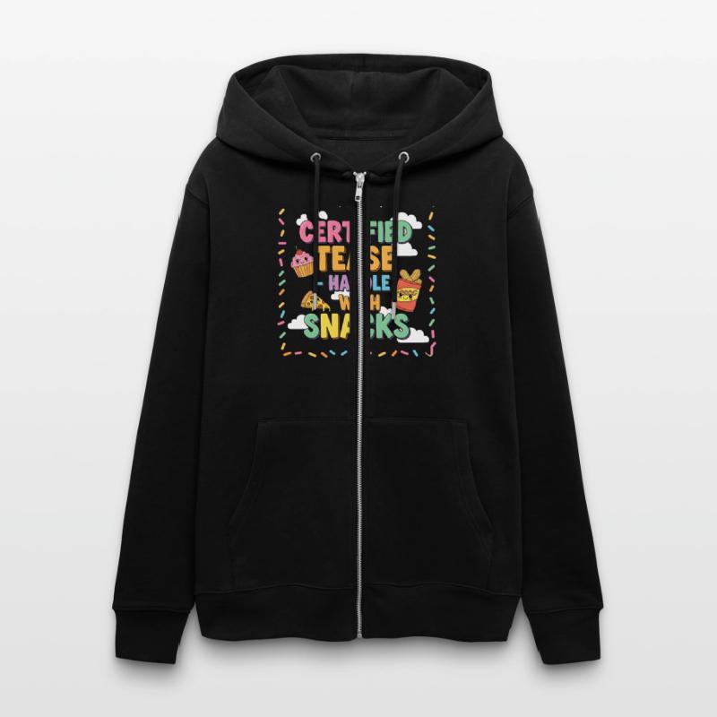 "Certified Tease – Handle With Snacks"