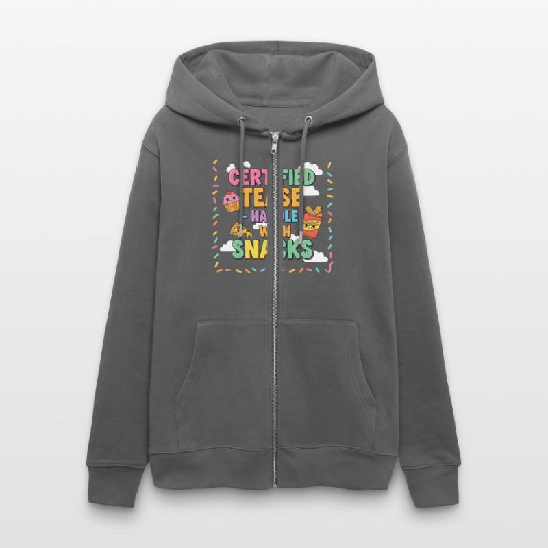 "Certified Tease – Handle With Snacks"