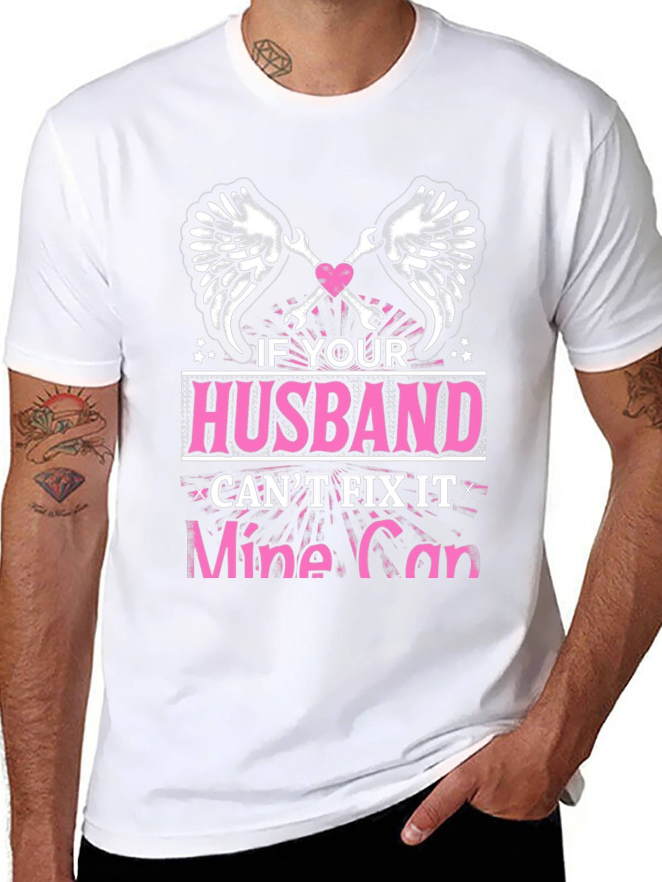 Husband Cant Fix It? Mine Can T-Shirt