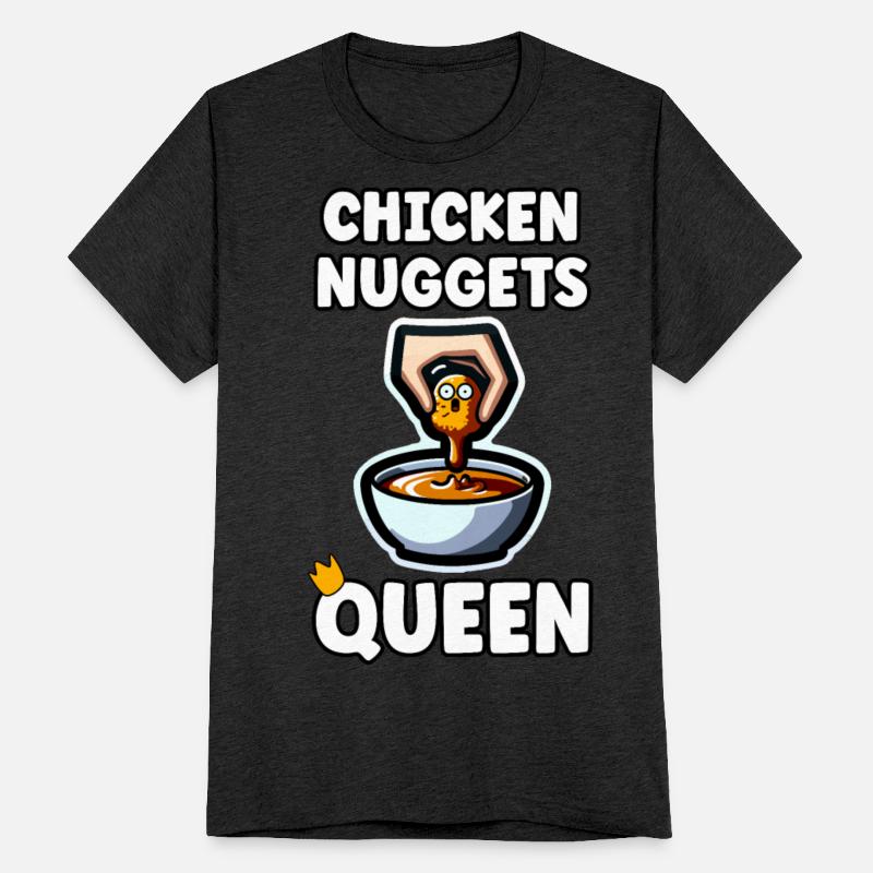Chicken Nuggets Queen Quote Chicken Nuggets Girl
