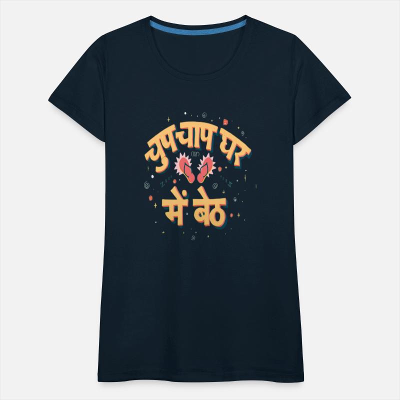 Chup Chap Ghar Me Baith Tag T-shirt
