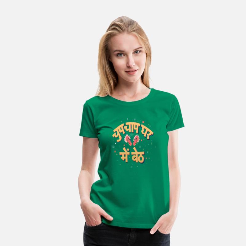 Chup Chap Ghar Me Baith Tag T-shirt