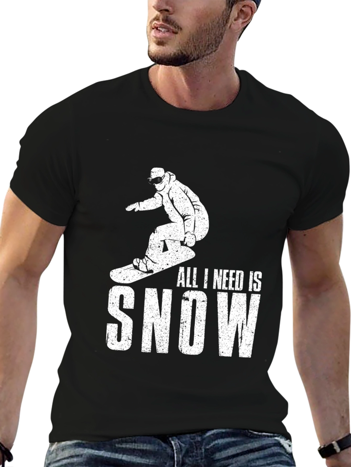All I Need is Snow T-Shirt