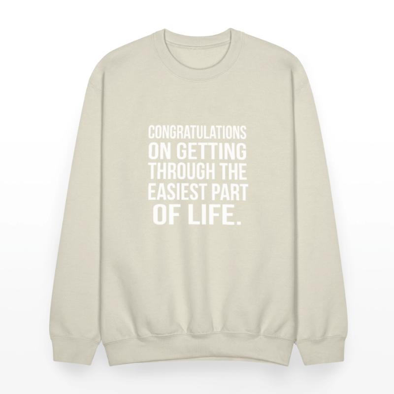 Congratulations On Getting Through Graduation 2018