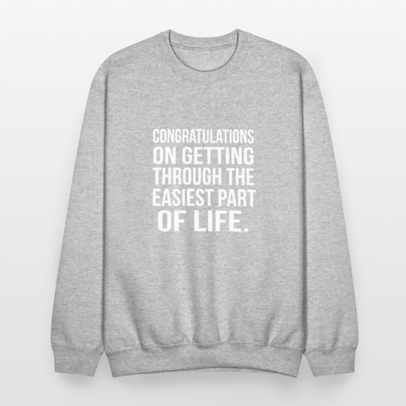 Congratulations On Getting Through Graduation 2018