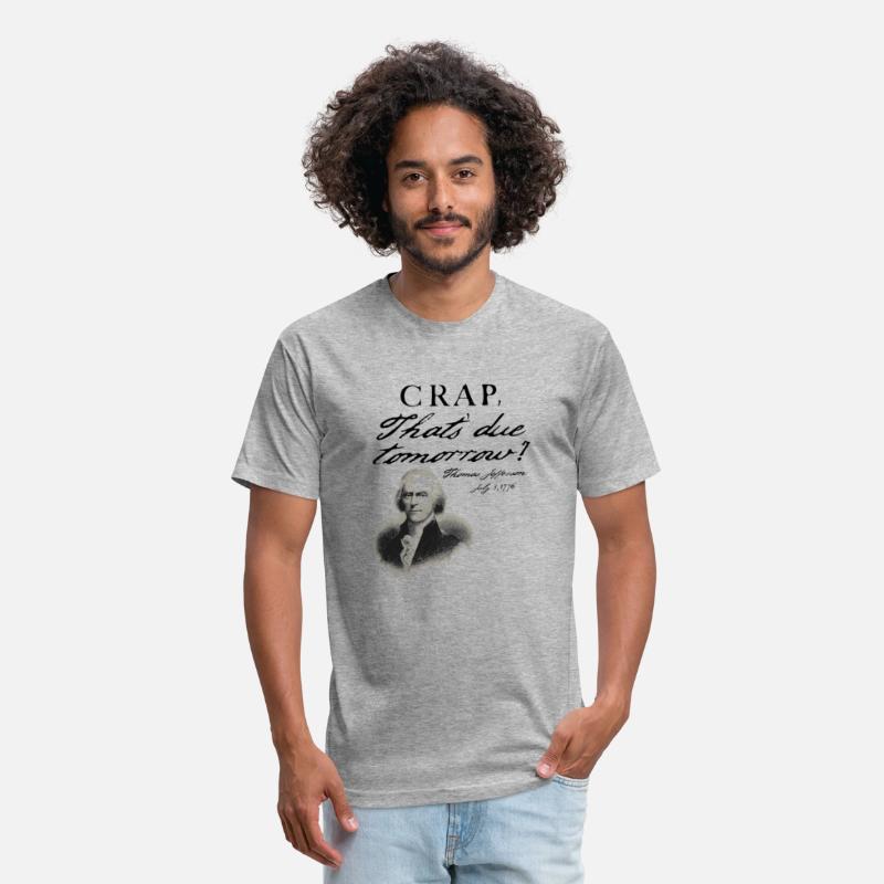 Crap That'S Due Tomorrow Thomas Jefferson July 4Th