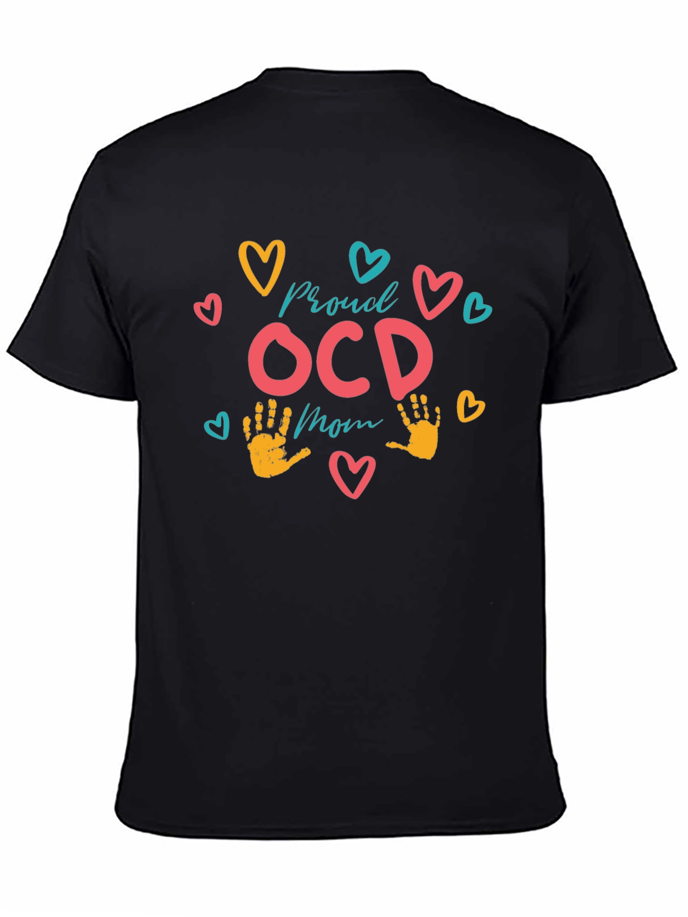 Proud OCD Mom T-Shirt - Black