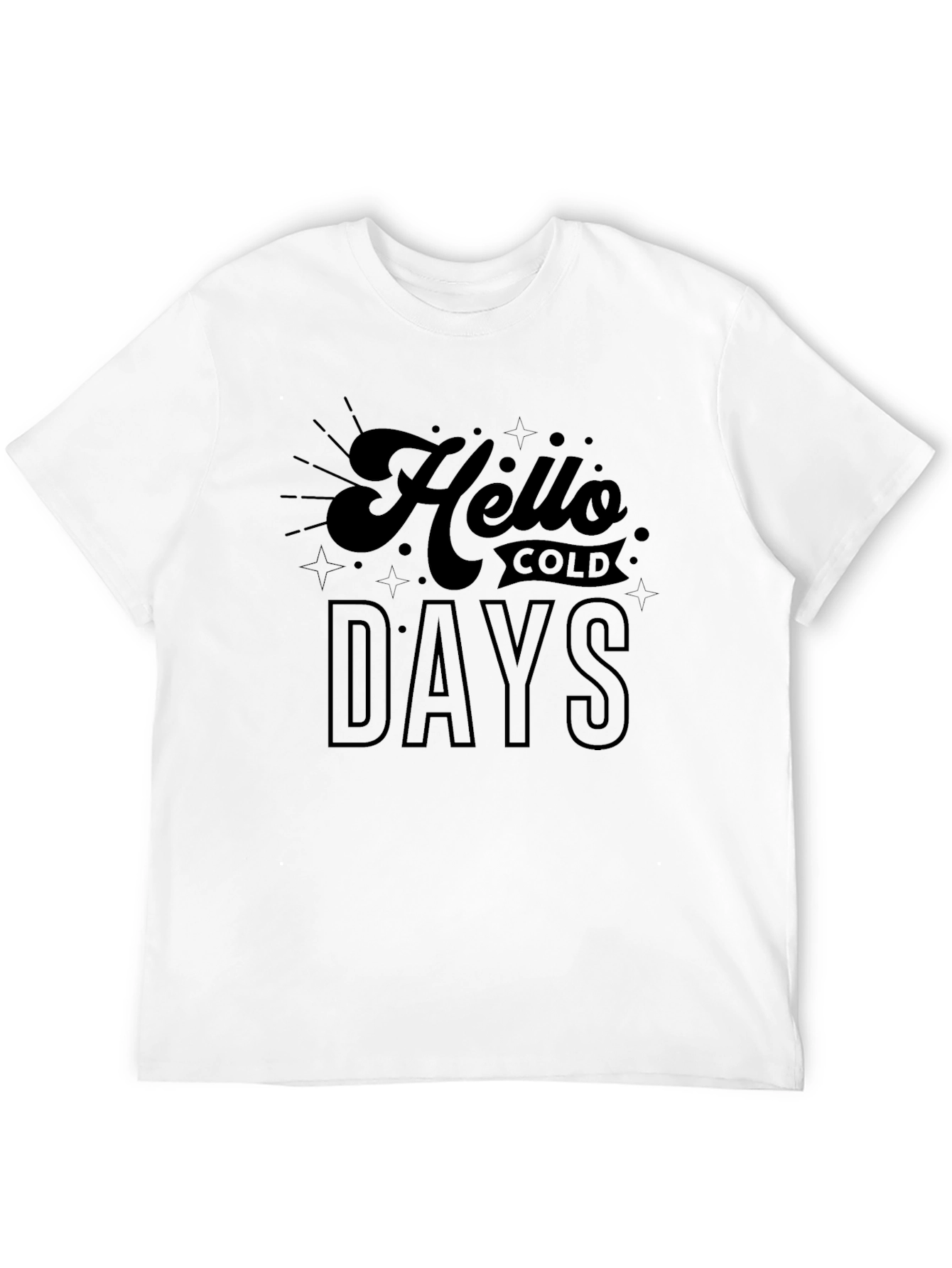 Hello Cold Days Black Graphic Tee
