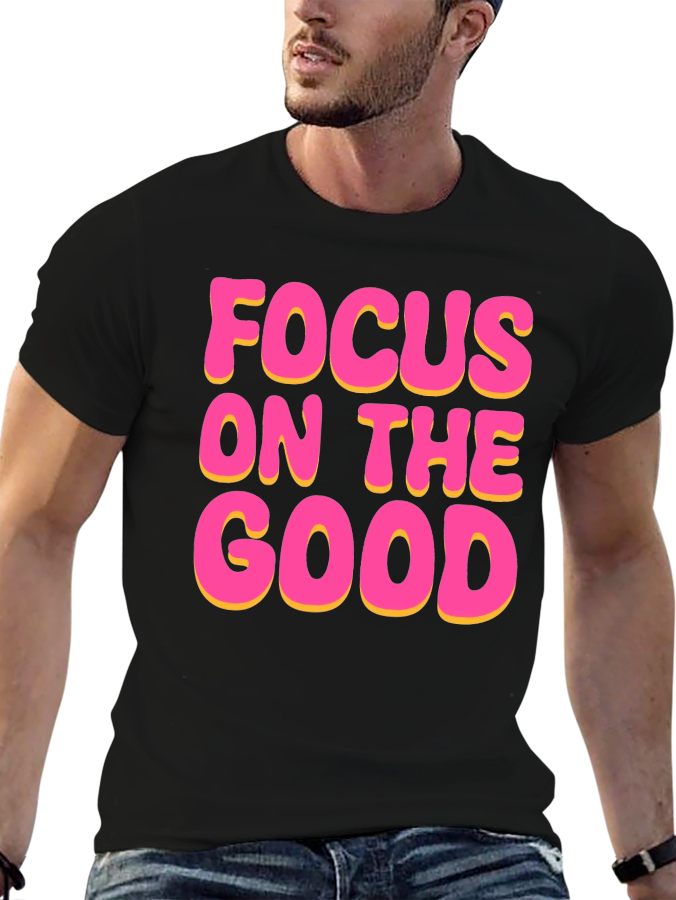 Focus On The Good Black T-Shirt