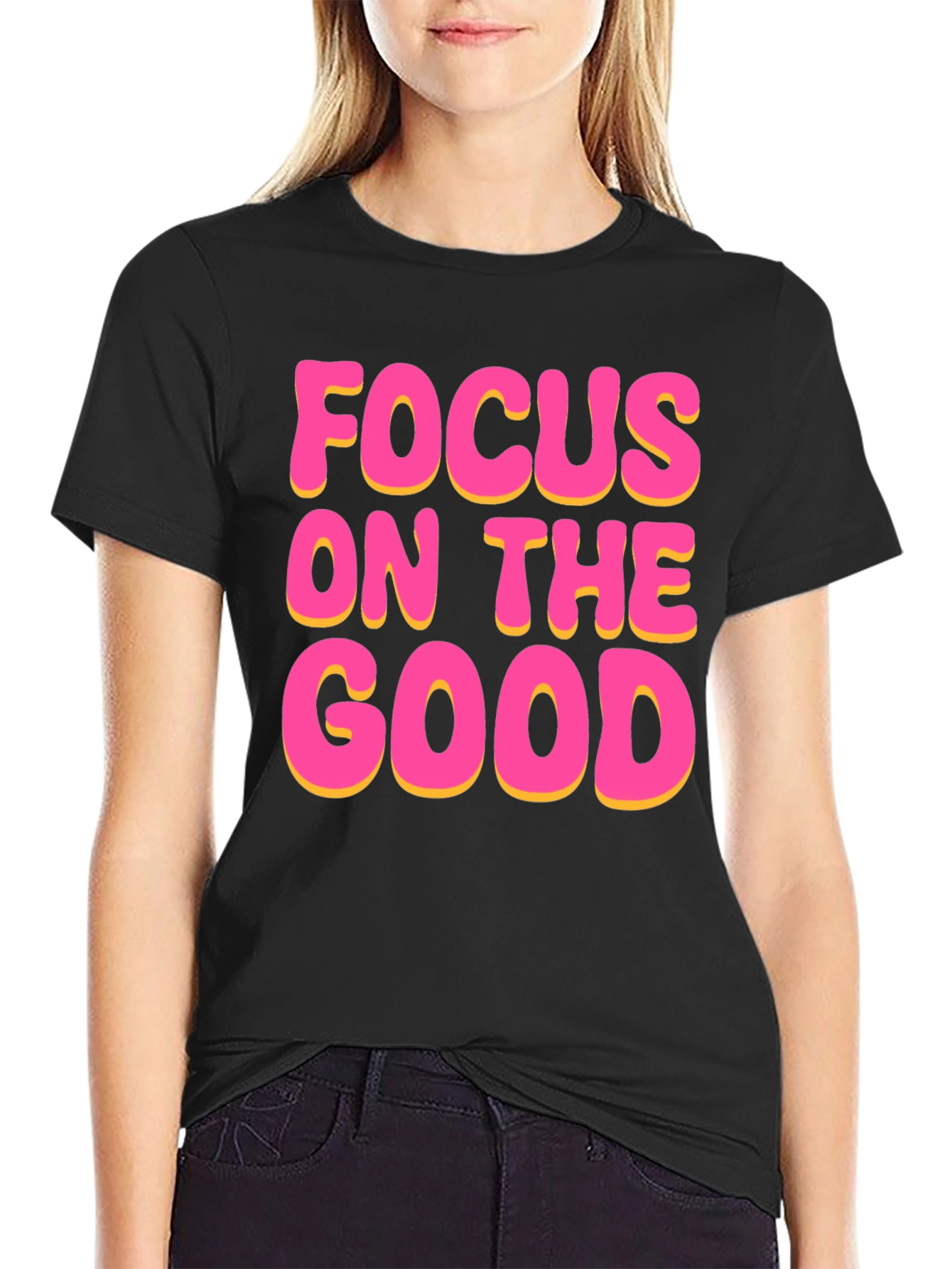 Focus On The Good Black T-Shirt