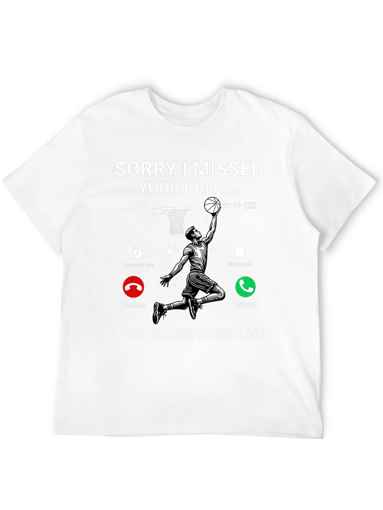 Missed Call Basketball T-Shirt
