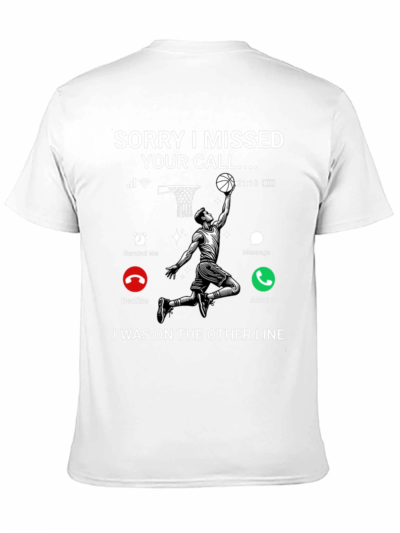 Missed Call Basketball T-Shirt