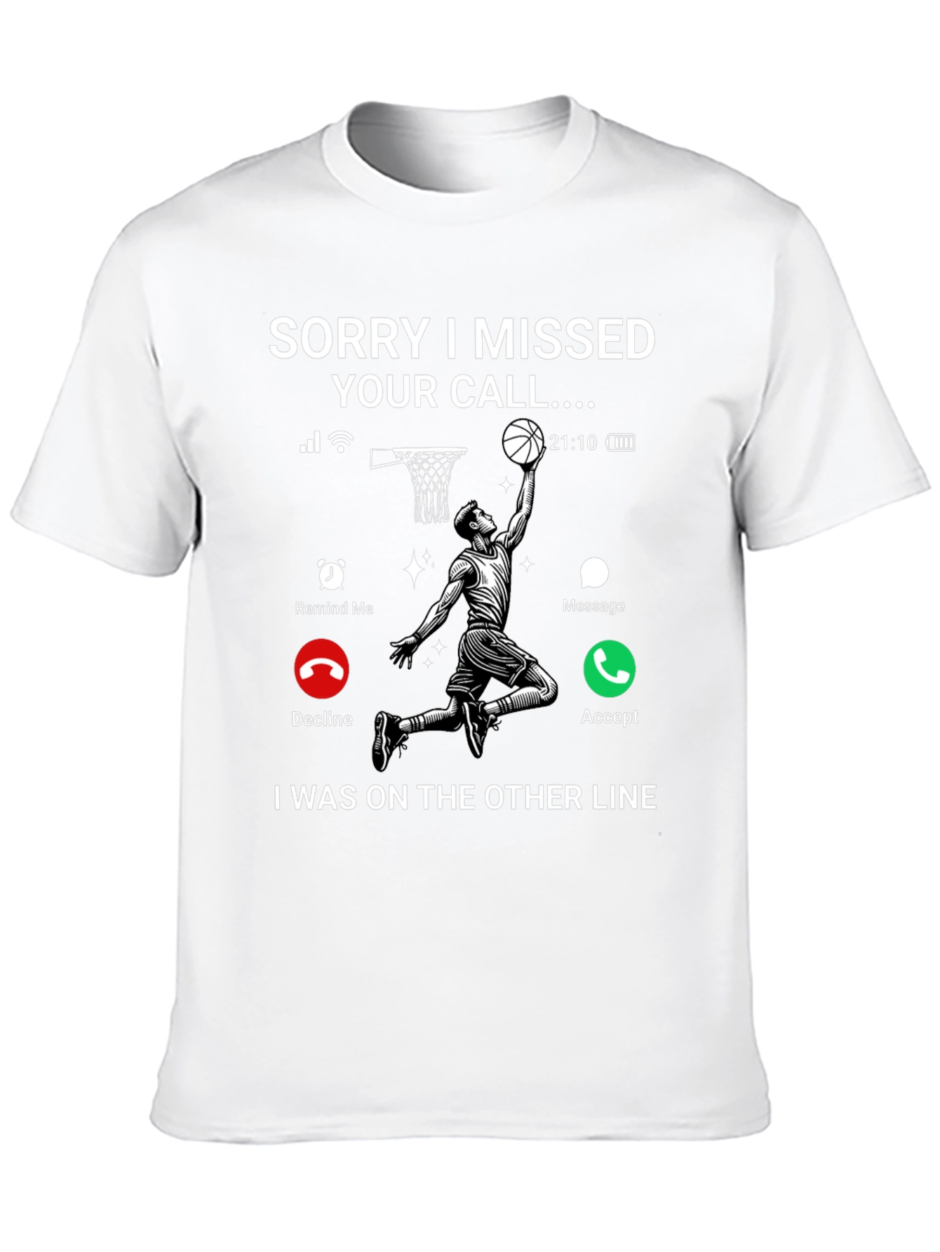 Missed Call Basketball T-Shirt