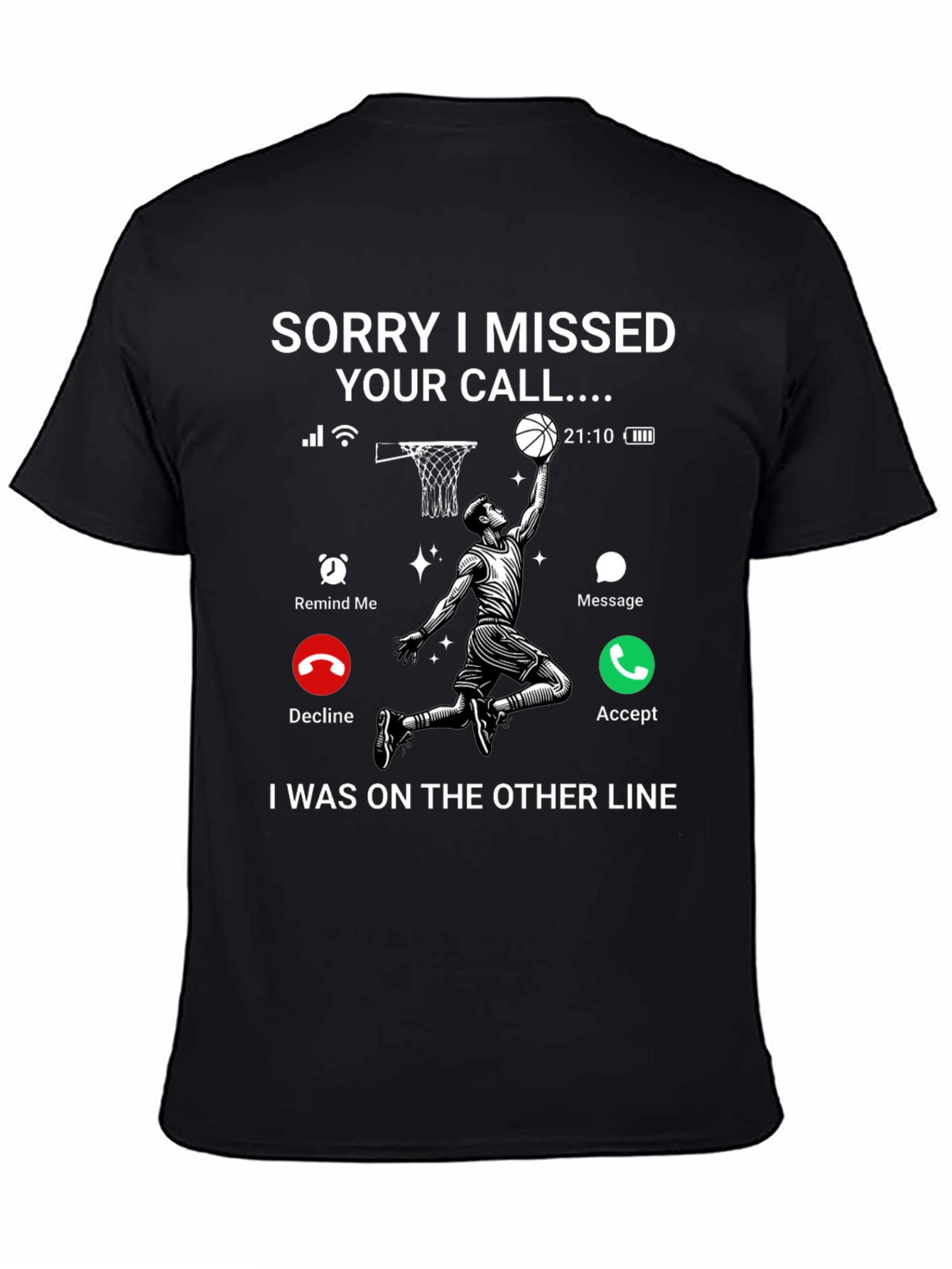 Missed Call Basketball T-Shirt