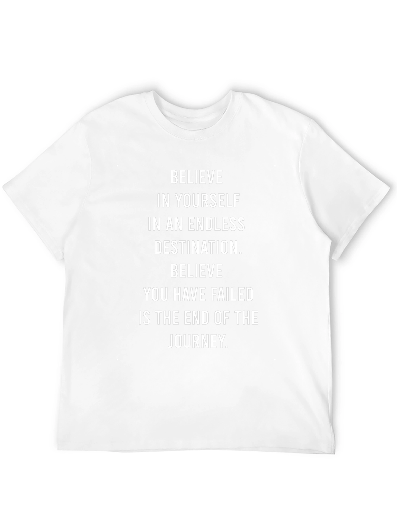 Motivational T-Shirt: Believe in Yourself