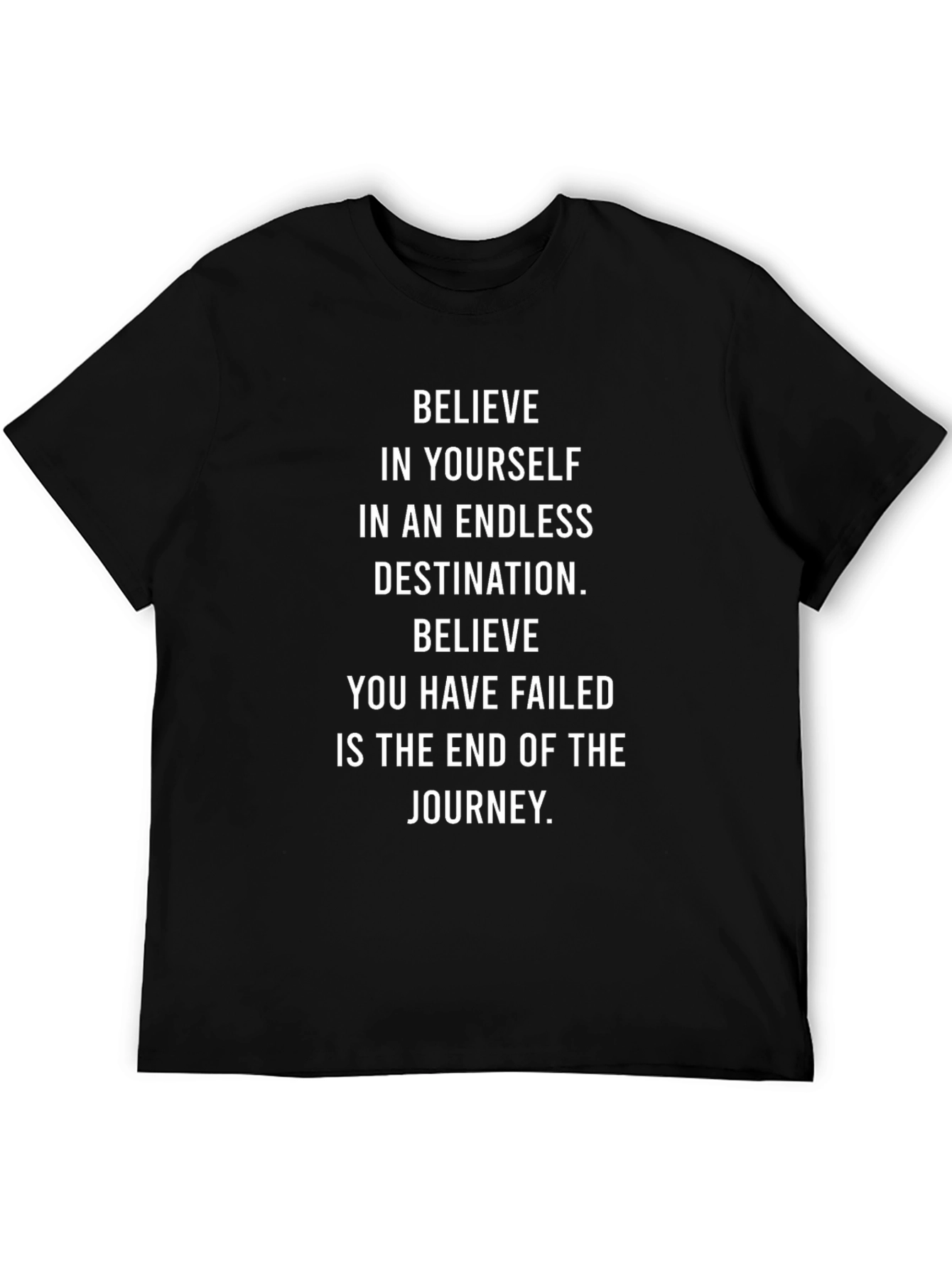Motivational T-Shirt: Believe in Yourself