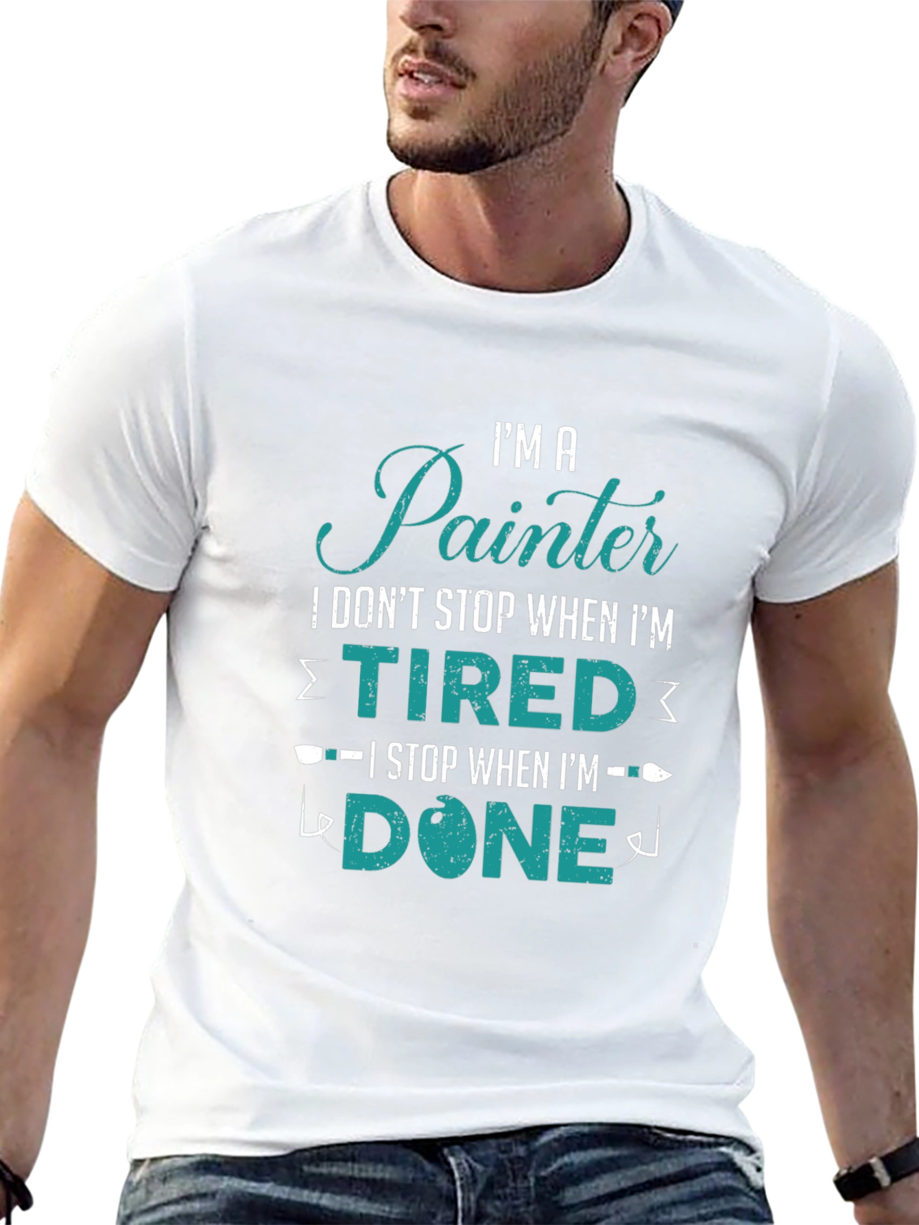 Painter T-Shirt - I Stop When Im Done
