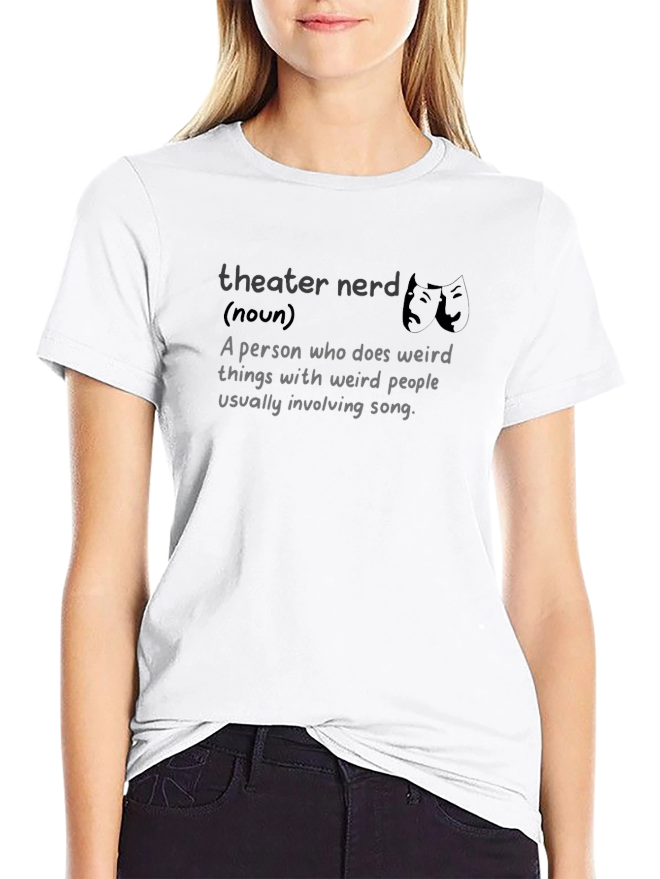 Theater Nerd T-Shirt - Funny Drama Club Tee