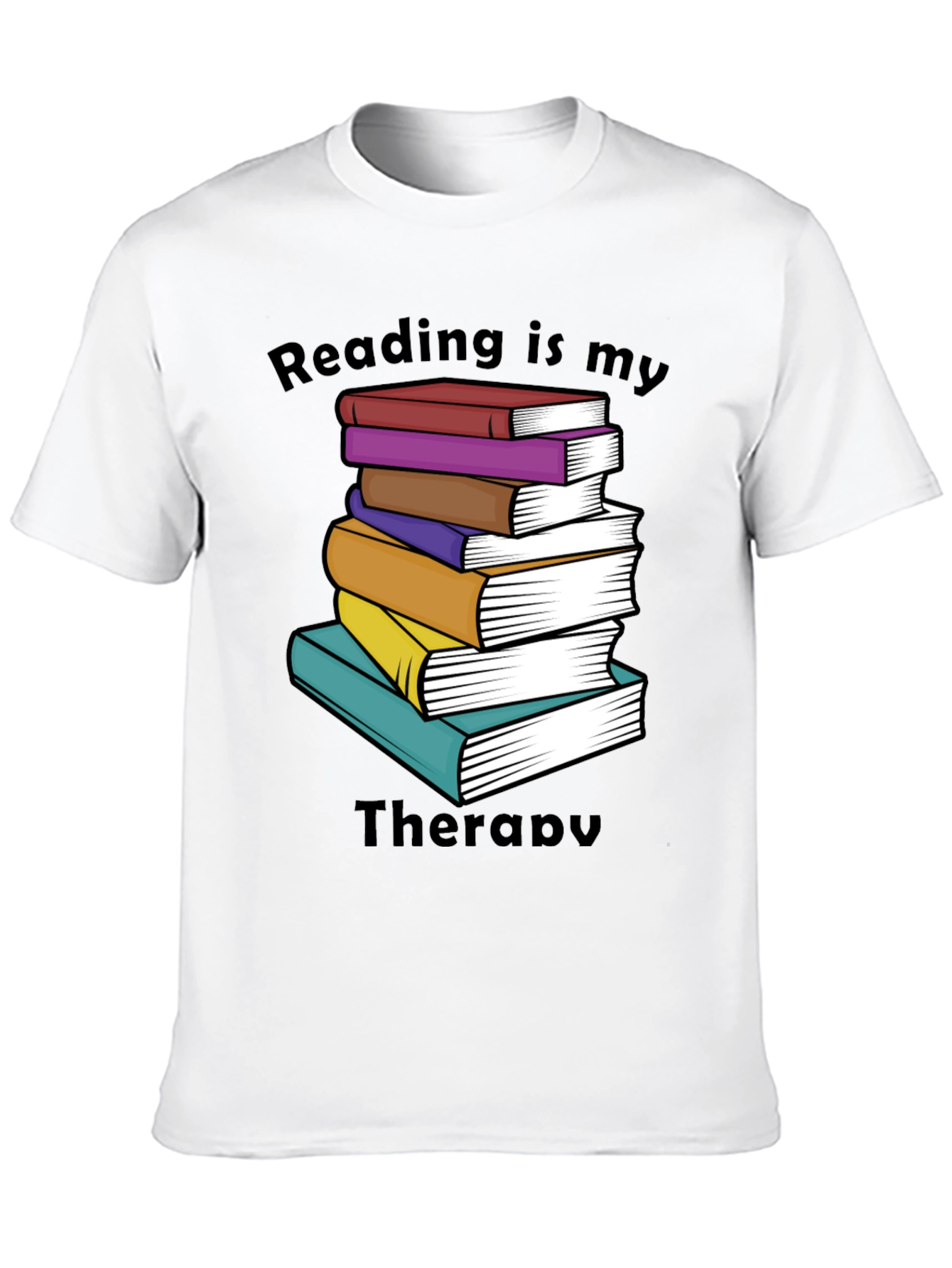Reading is my Therapy T-Shirt - Book Lover Tee