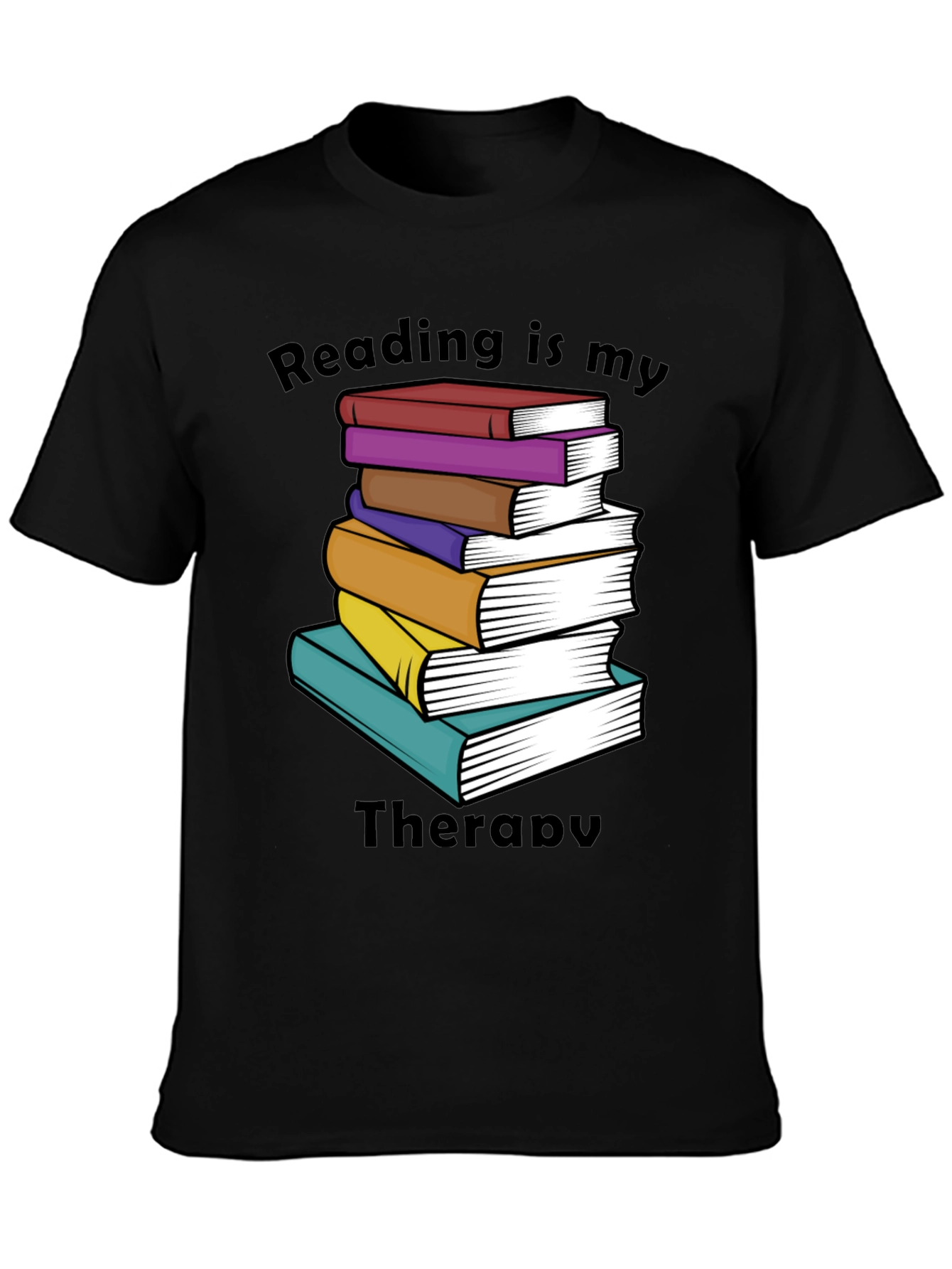 Reading is my Therapy T-Shirt - Book Lover Tee