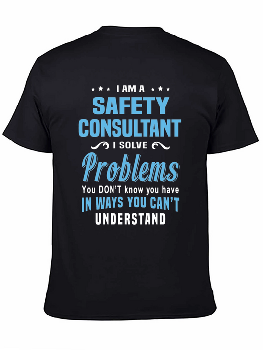Safety Consultant T-Shirt - Problem Solver