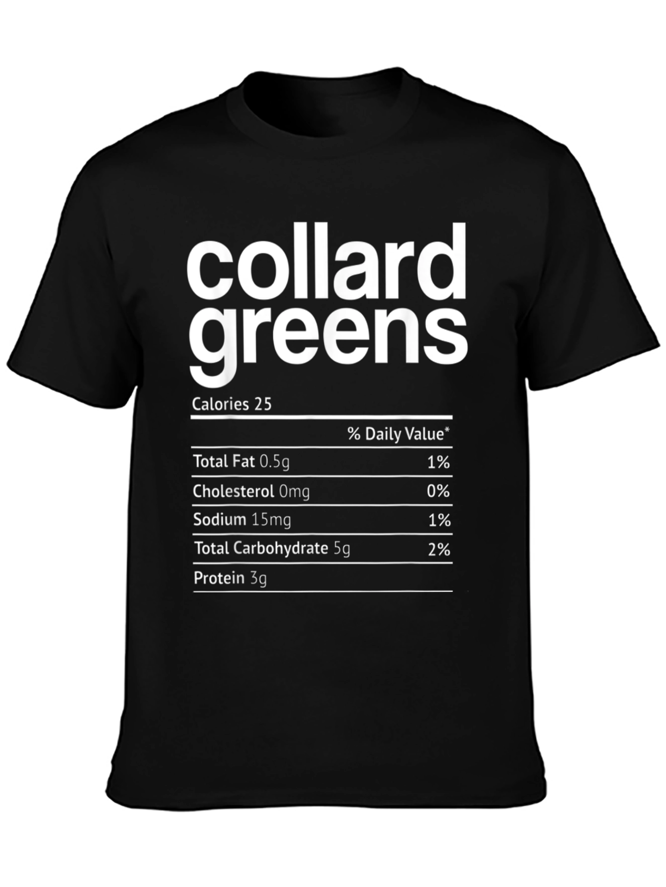 Collard Greens Nutrition Facts T-Shirt