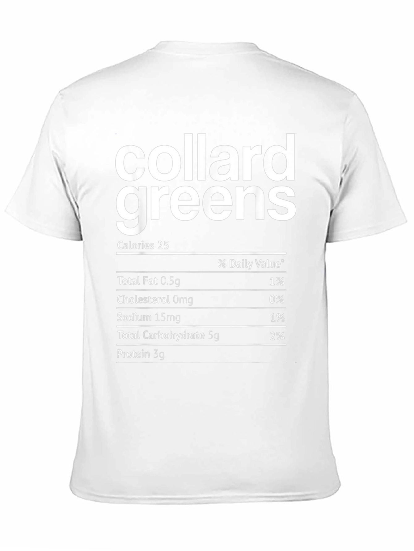 Collard Greens Nutrition Facts T-Shirt