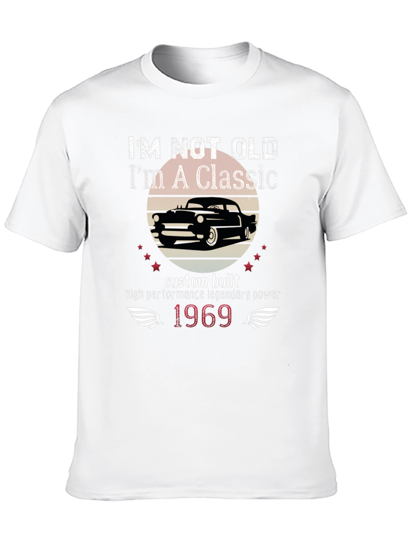 Im Not Old Im a Classic Graphic Tee