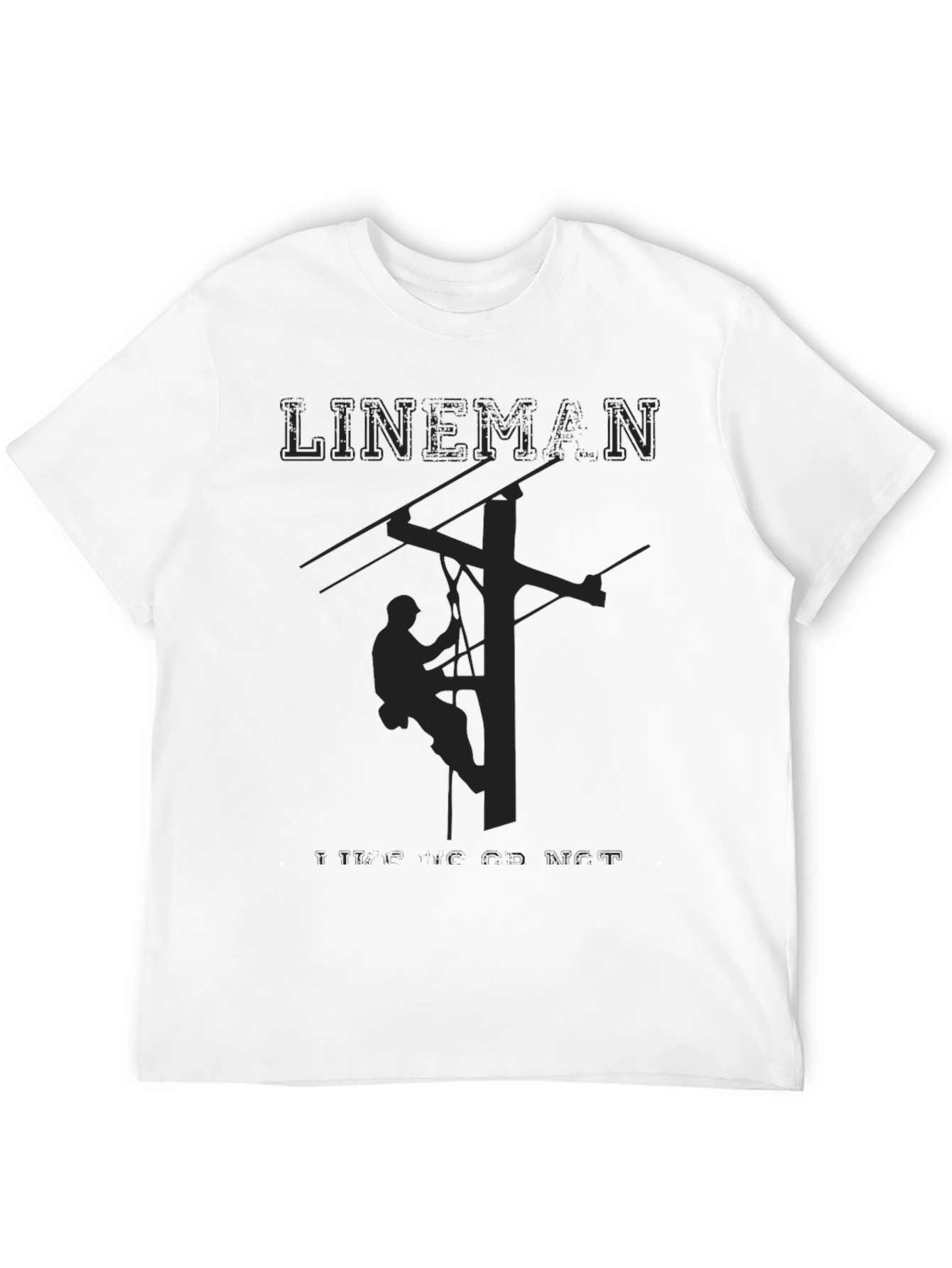 Lineman T-Shirt: Powerline Worker Tee