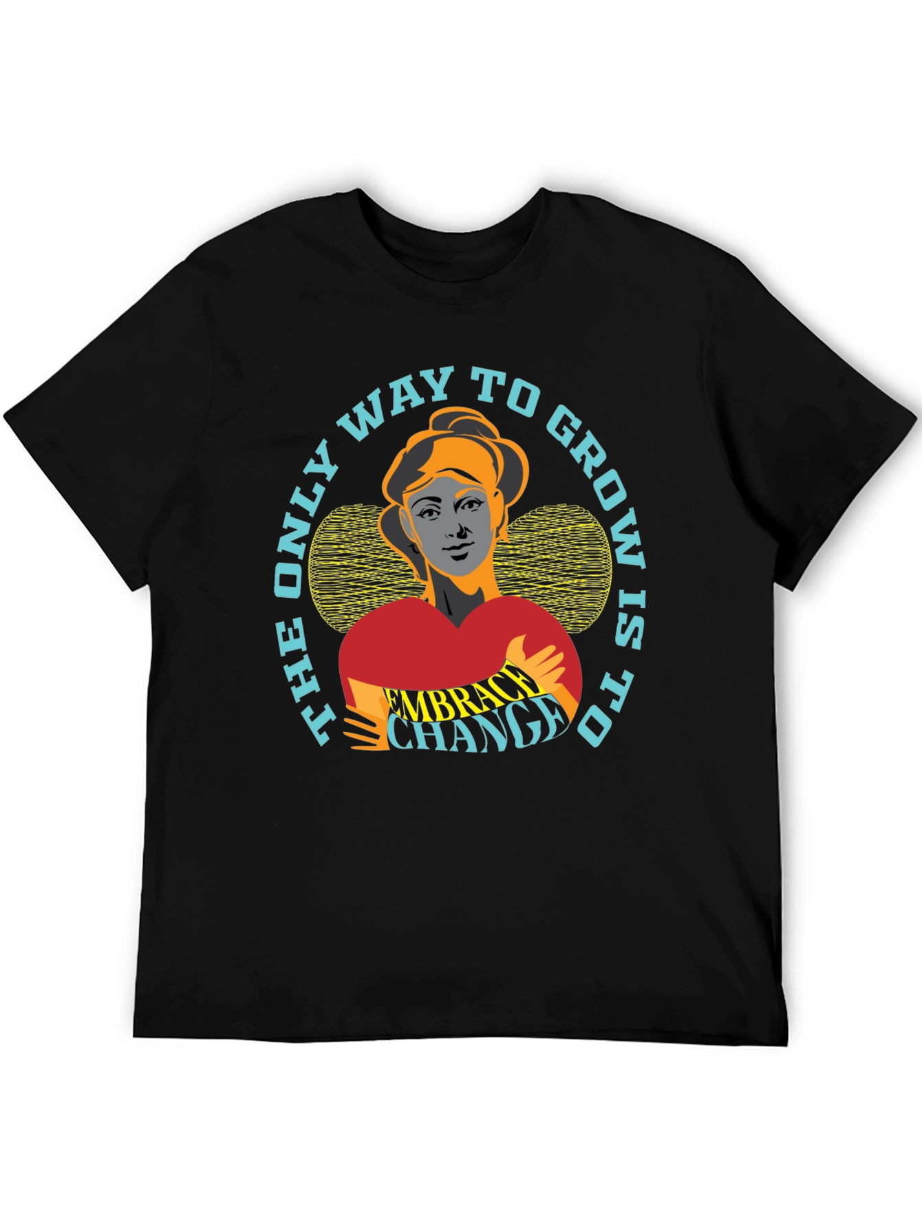 Embrace Change Graphic Tee - Motivational T-Shirt