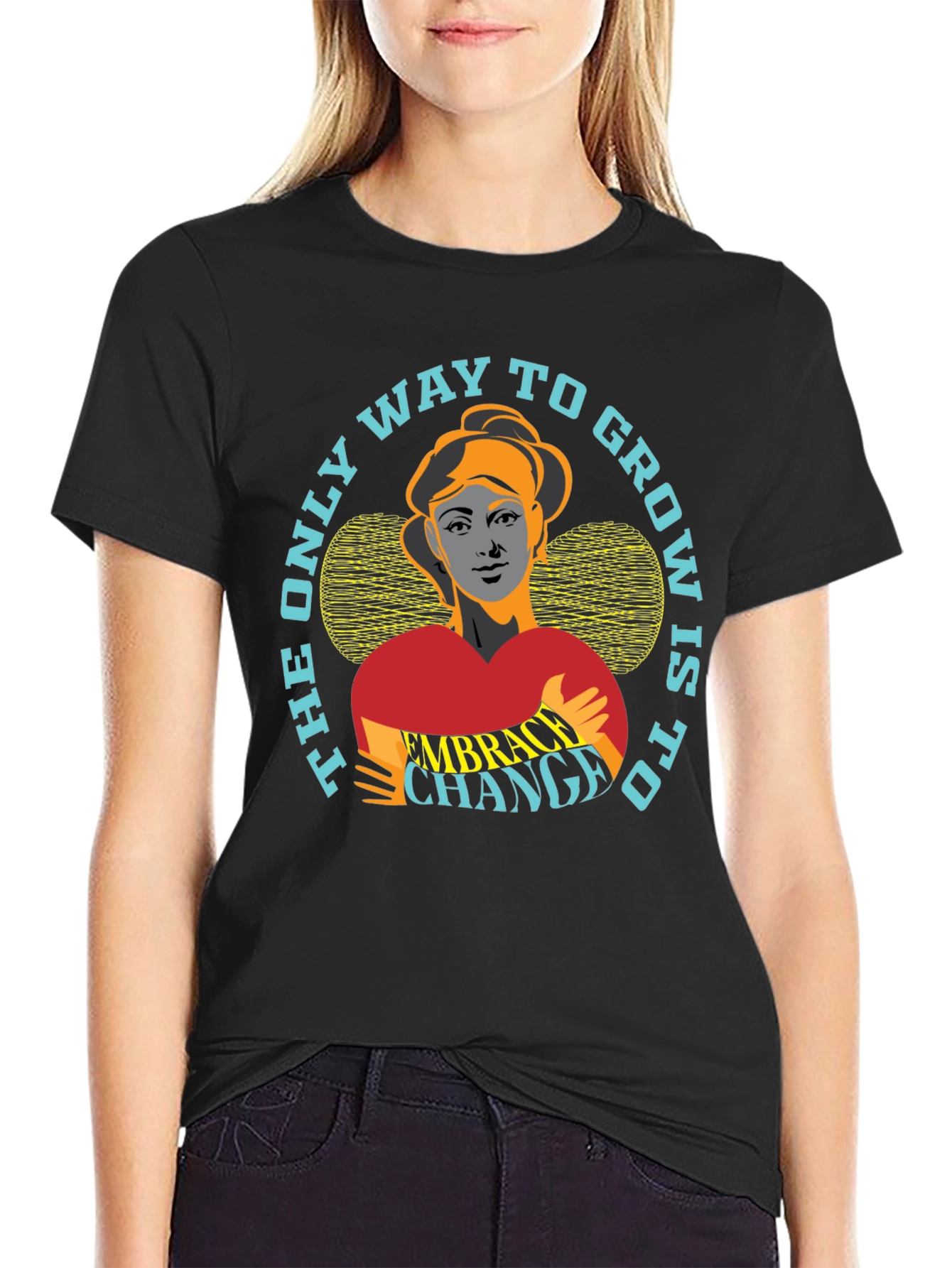 Embrace Change Graphic Tee - Motivational T-Shirt