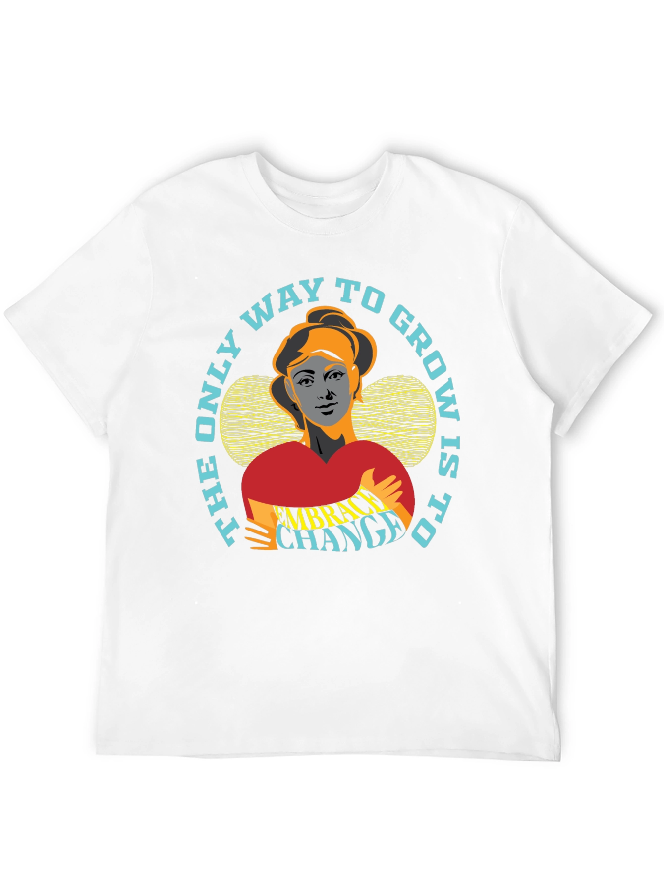 Embrace Change Graphic Tee - Motivational T-Shirt