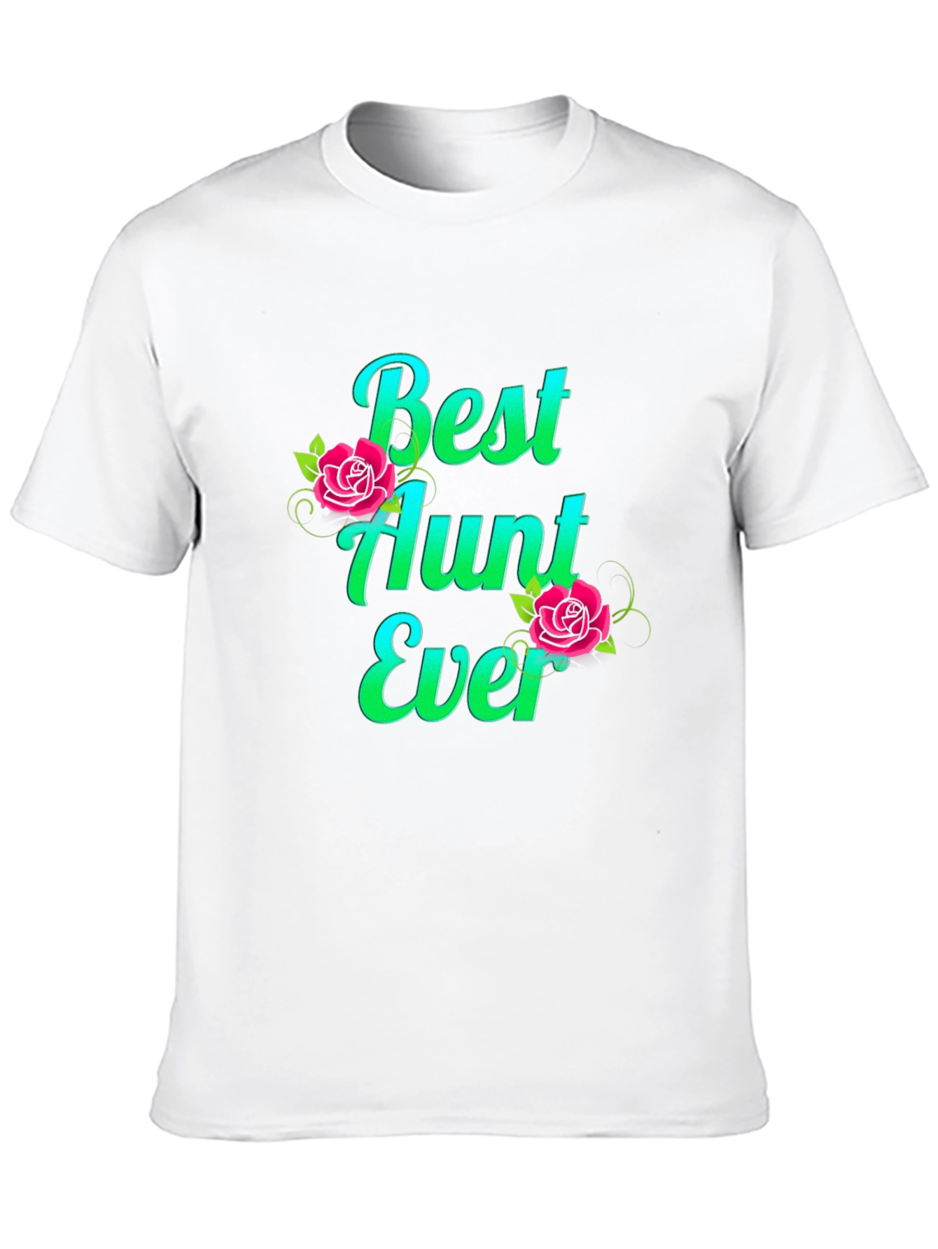 Best Aunt Ever T-Shirt