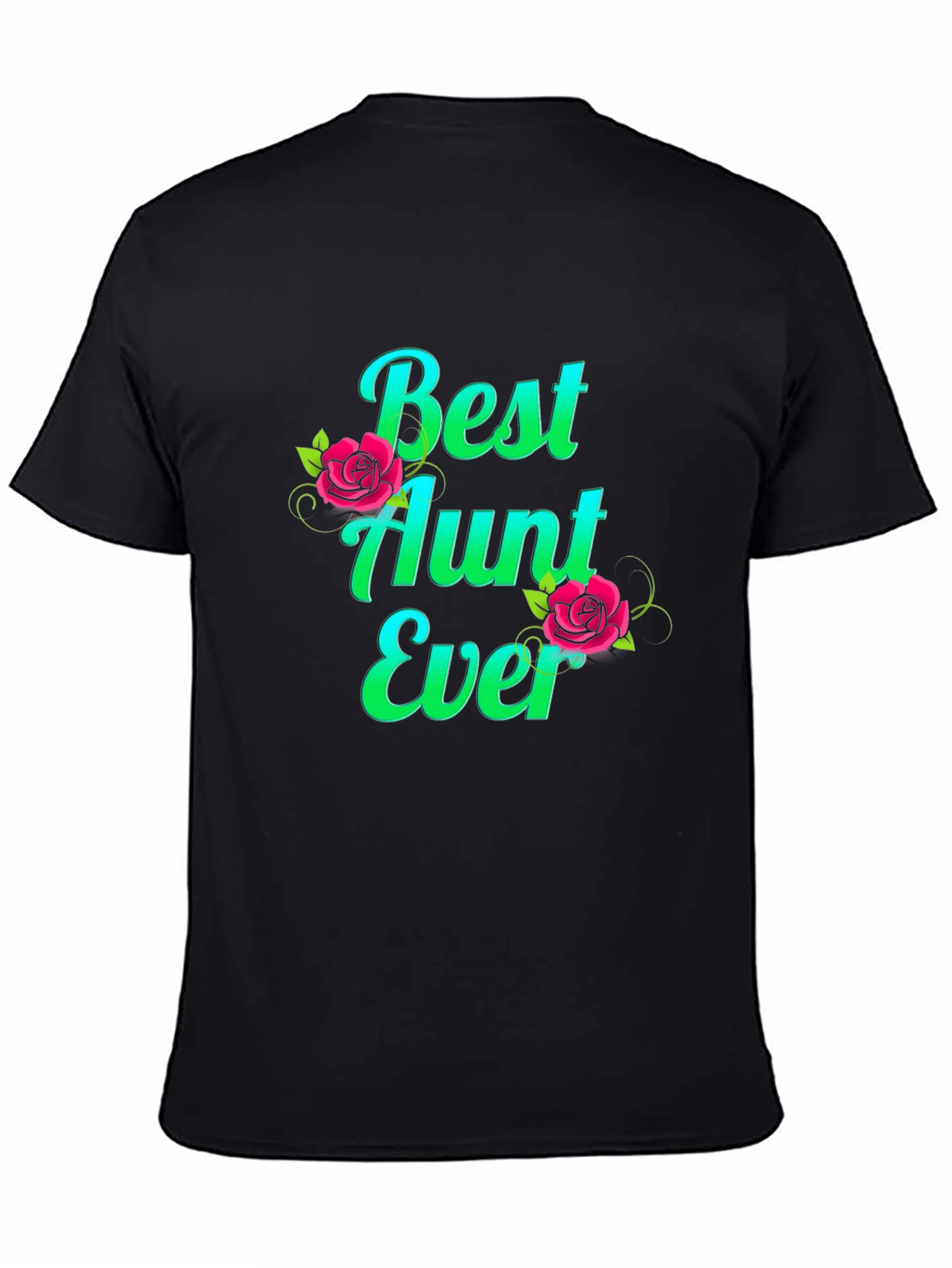 Best Aunt Ever T-Shirt