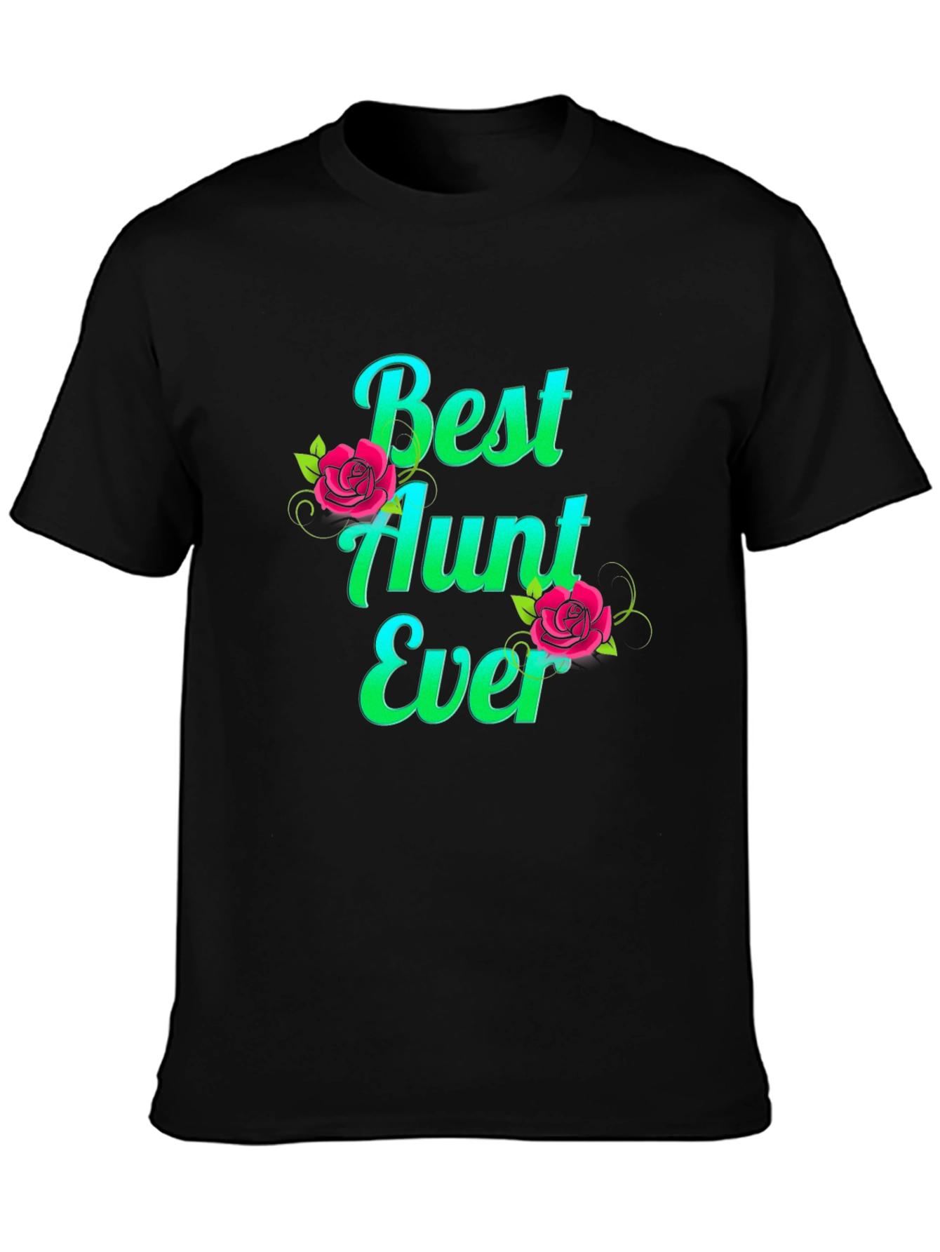 Best Aunt Ever T-Shirt