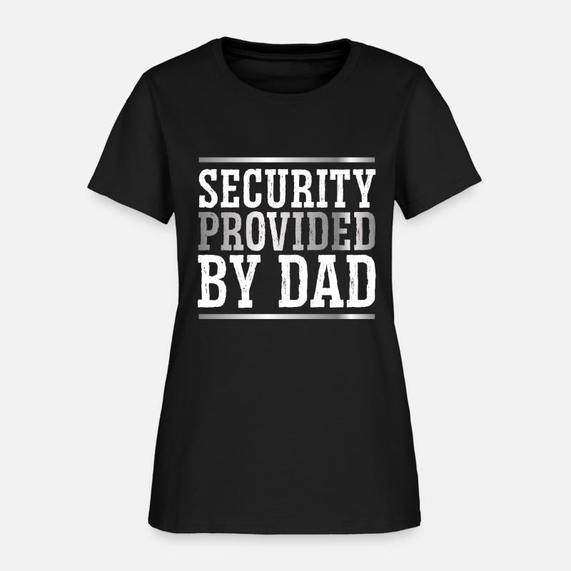Dad Security - Funny Security Guard Father's Day