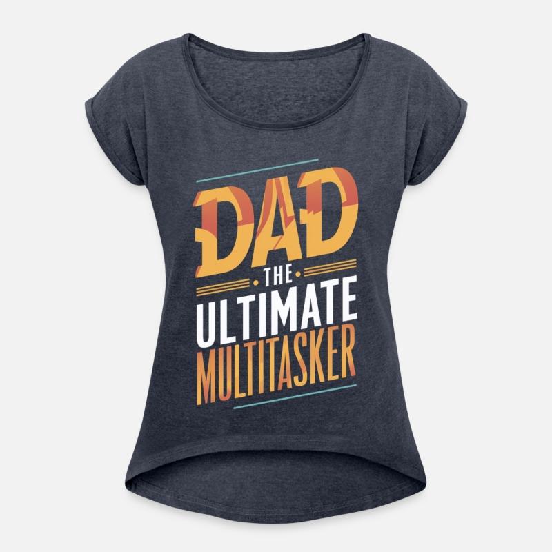 Dad The Ultimate Multitasker