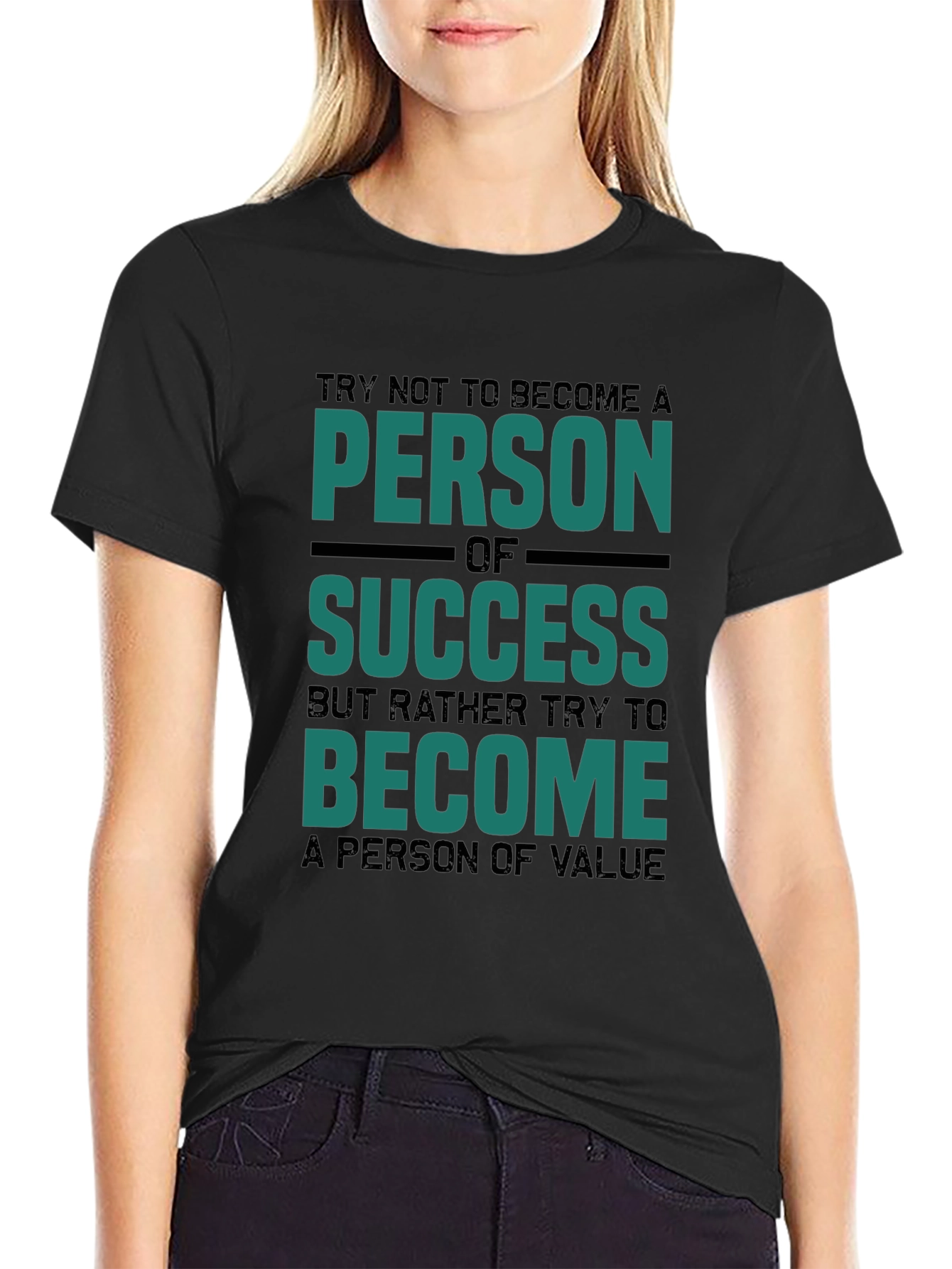 Motivational Tee: Person of Value T-Shirt