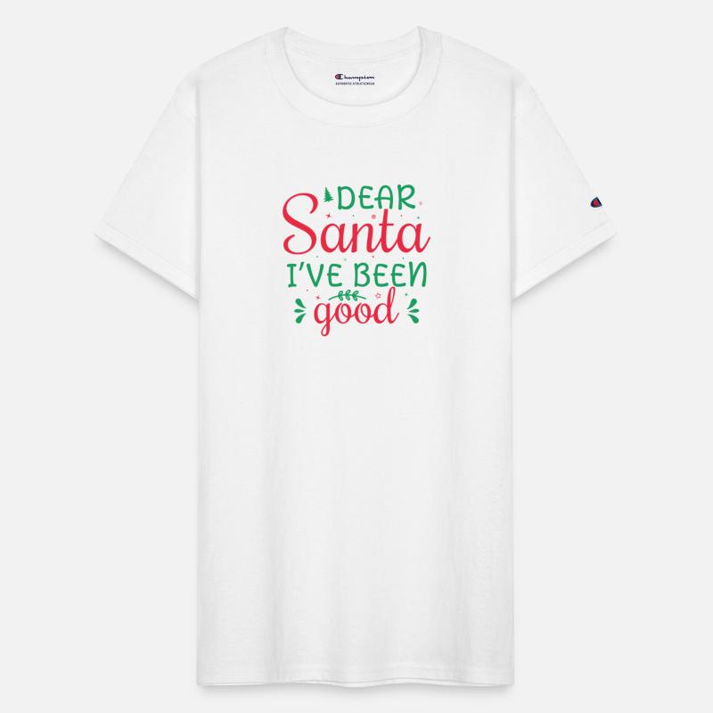 DEAR Santa i ve been good, Funny gift print idea
