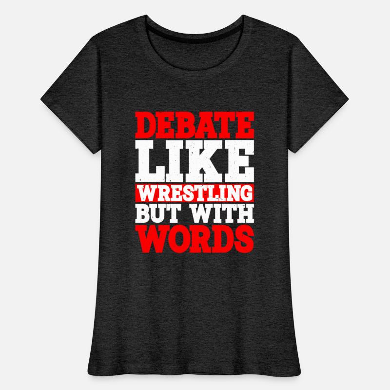 Debate, Like Wrestling But With Words