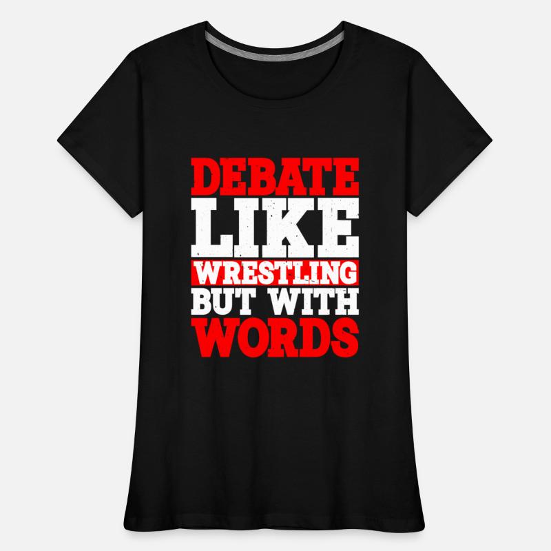 Debate, Like Wrestling But With Words